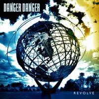 Danger Danger : Revolve